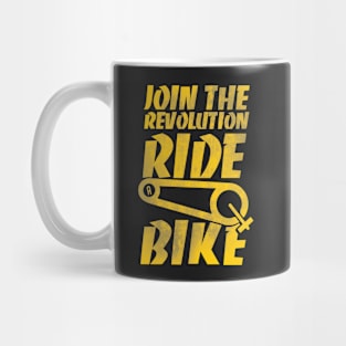 Ride a Bike tshirt , Funny statement shirt Mug